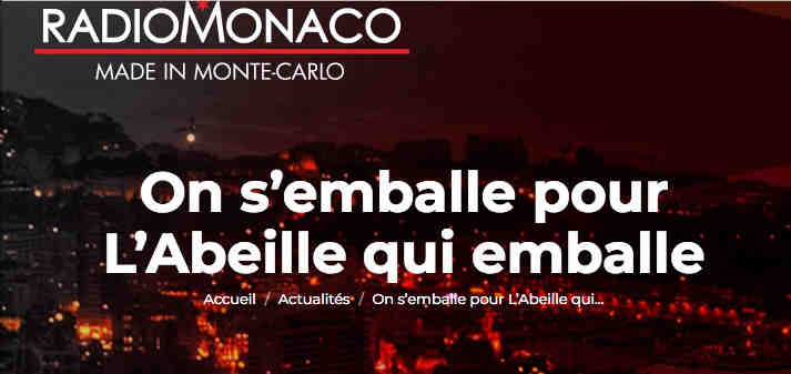 On s’emballe pour L’abeille qui emballe sur Radio Monaco